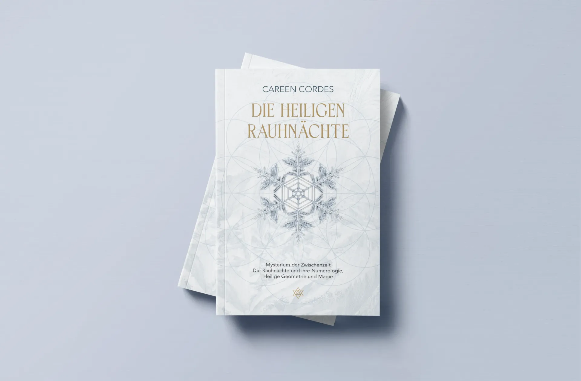 Die heiligen Rauhnächte - Careen Cordes